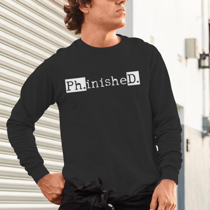 PhD Graduation Doctorate Student Graduate Unisex Long Sleeve T-Shirt