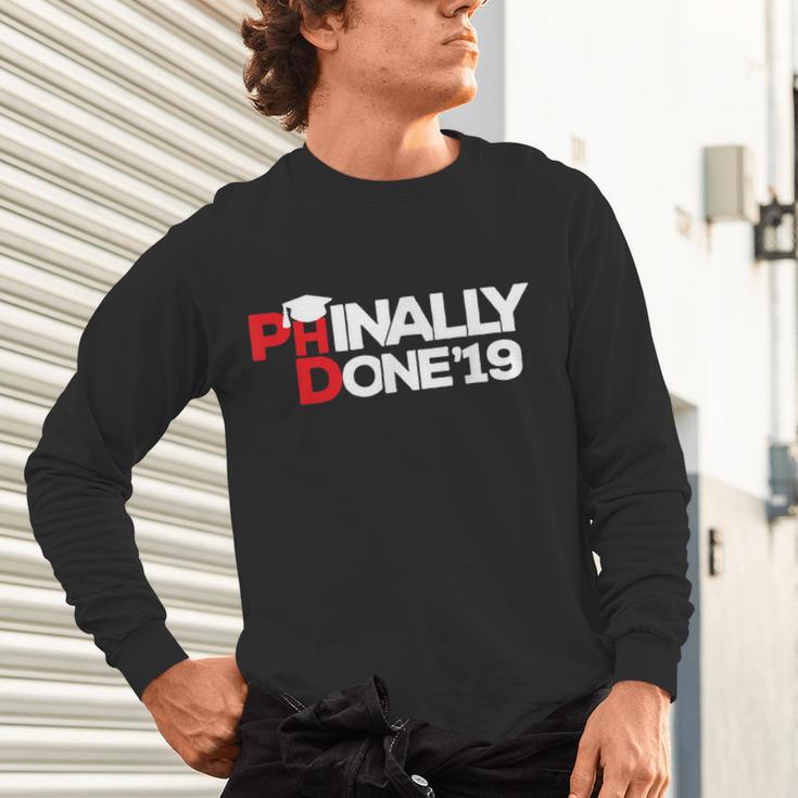 Phinally Done Graduation 2019 Phd Shirt Unisex Long Sleeve T-Shirt