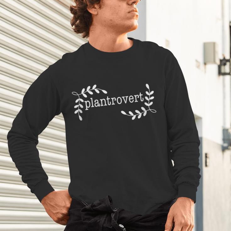 Plantrovert Introvert Gardener Plant Lady Unisex Long Sleeve T-Shirt