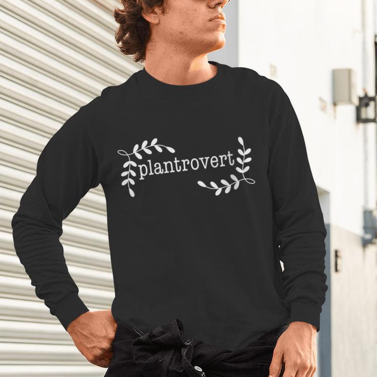 Plantrovert Introvert Gardener Plant Lady Unisex Long Sleeve T-Shirt