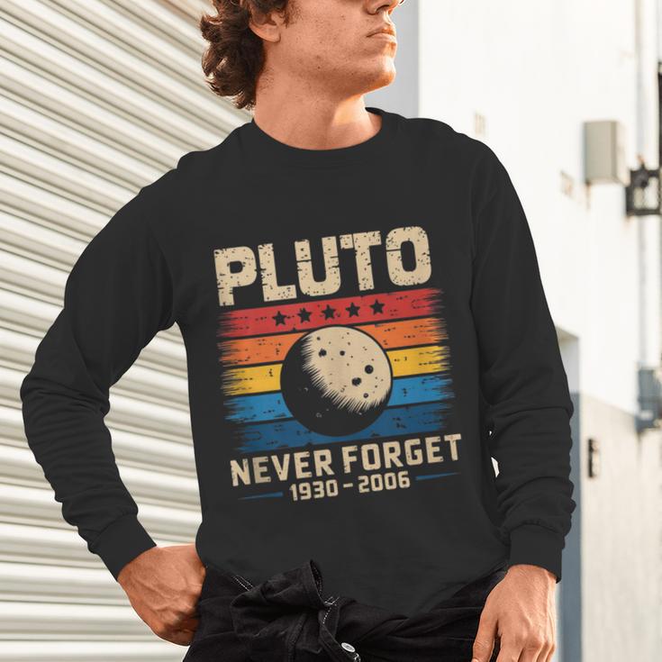 Pluto Never Forget Space Nostalgia Astronomy Humor Unisex Long Sleeve T-Shirt Pluto Never Forget Space Nostalgia Astronomy Humor Unisex Long Sleeve T-Shirt
