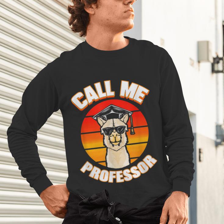 Professor Graduation For PhD Degree Doctor University Unisex Long Sleeve T-Shirt