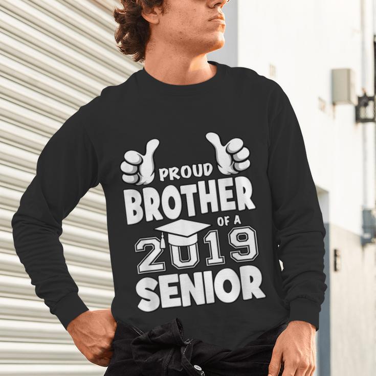 Proud Brother Of A 2019 Senior School Graduation Shirt Unisex Long Sleeve T-Shirt