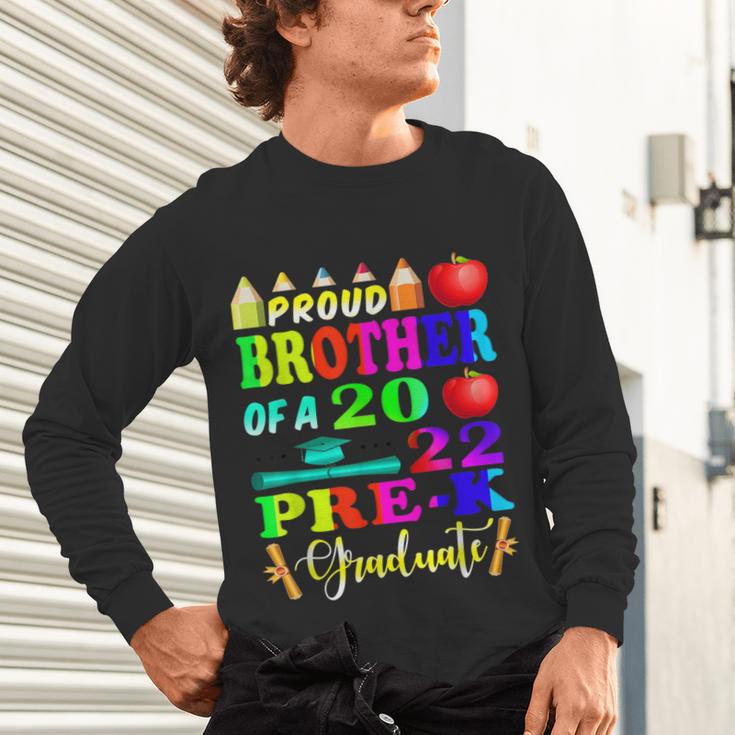 Proud Brother Of 2022 Pre K Graduate Graduation Unisex Long Sleeve T-Shirt