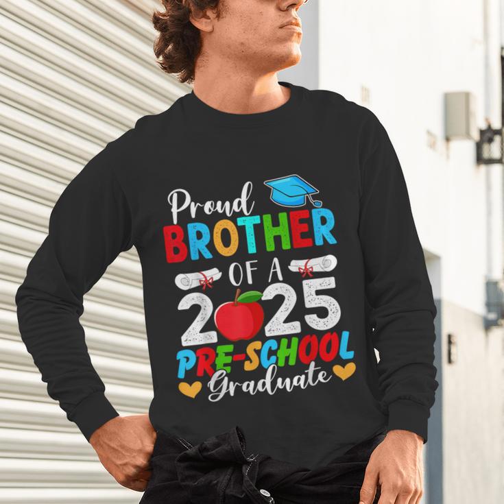 Proud Brother Of a 2025 Preschool Graduate Graduation Unisex Long Sleeve T-Shirt