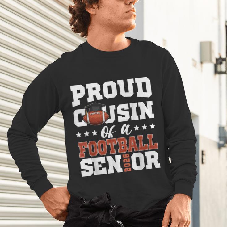Proud Cousin Of a Football Senior 2026 Graduation Gifts Unisex Long Sleeve T-Shirt