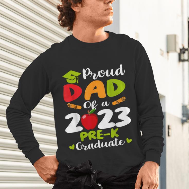 Proud Dad Of 2023 Pre K Graduate Graduation Unisex Long Sleeve T-Shirt