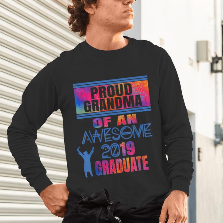 Proud Grandma Of A 2019 Graduate Senior Class Graduation Unisex Long Sleeve T-Shirt