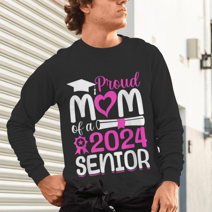 Proud Mom Of A 2024 Senior Graduation Unisex Long Sleeve T-Shirt