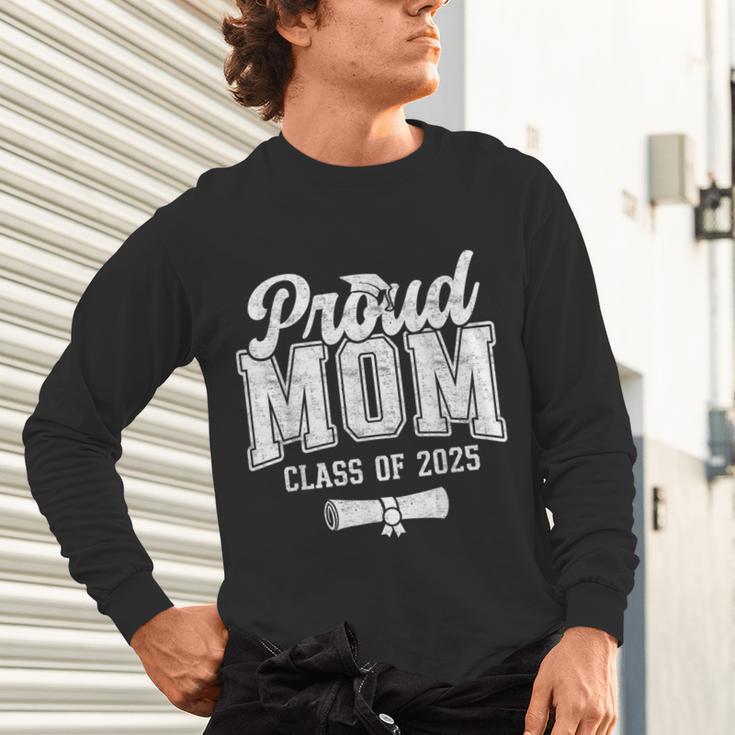 Proud Mom Of 2025 Graduate Senior Mom 25 Graduation Unisex Long Sleeve T-Shirt