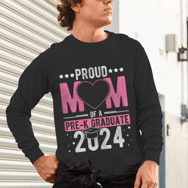 PROUD MUM OF A Pre-K GRAD 2024 Pre-K Graduation 2024 Mom Unisex Long Sleeve T-Shirt