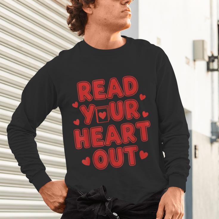 Read Your Heart Out Book Lover Reading Teachers Kids Unisex Long Sleeve T-Shirt Read Your Heart Out Book Lover Reading Teachers Kids Unisex Long Sleeve T-Shirt