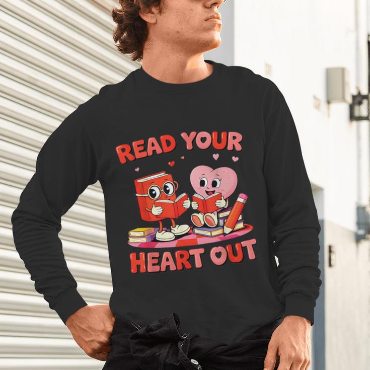 Read Your Heart Out Valentine Reading Book Girl Kid Teacher Unisex Long Sleeve T-Shirt Read Your Heart Out Valentine Reading Book Girl Kid Teacher Unisex Long Sleeve T-Shirt