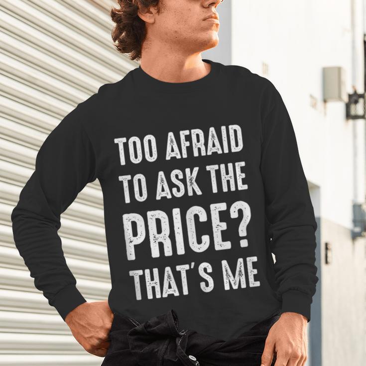 Sarcastic Budget Shopper Introvert Shopping Humor Unisex Long Sleeve T-Shirt Sarcastic Budget Shopper Introvert Shopping Humor Unisex Long Sleeve T-Shirt