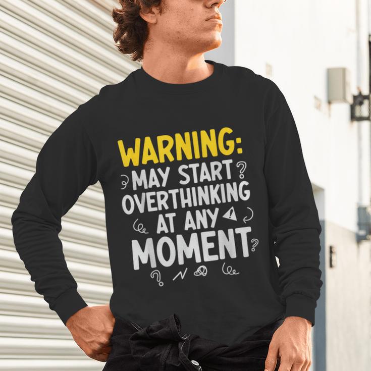 Sarcastic Saying For Overthinkers Introverts Unisex Long Sleeve T-Shirt Sarcastic Saying For Overthinkers Introverts Unisex Long Sleeve T-Shirt