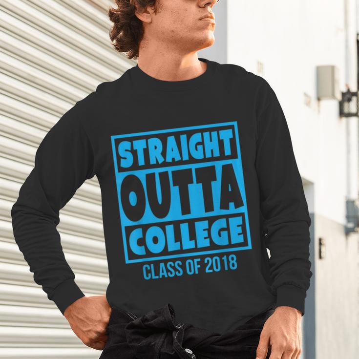Straight Outta College Class Of 2018 Graduation Shirt Unisex Long Sleeve T-Shirt
