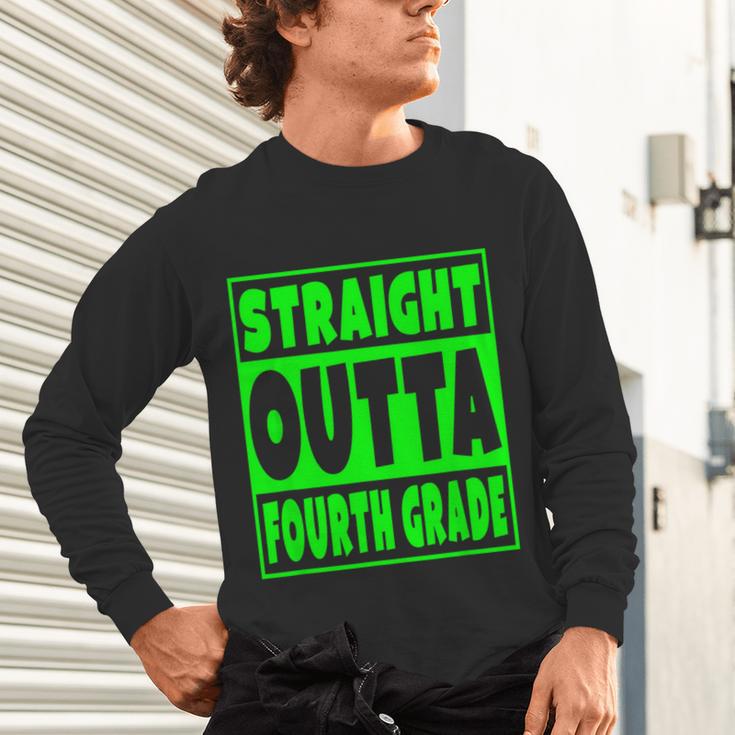 Straight Outta Fourth Grade Graduation Class Unisex Long Sleeve T-Shirt