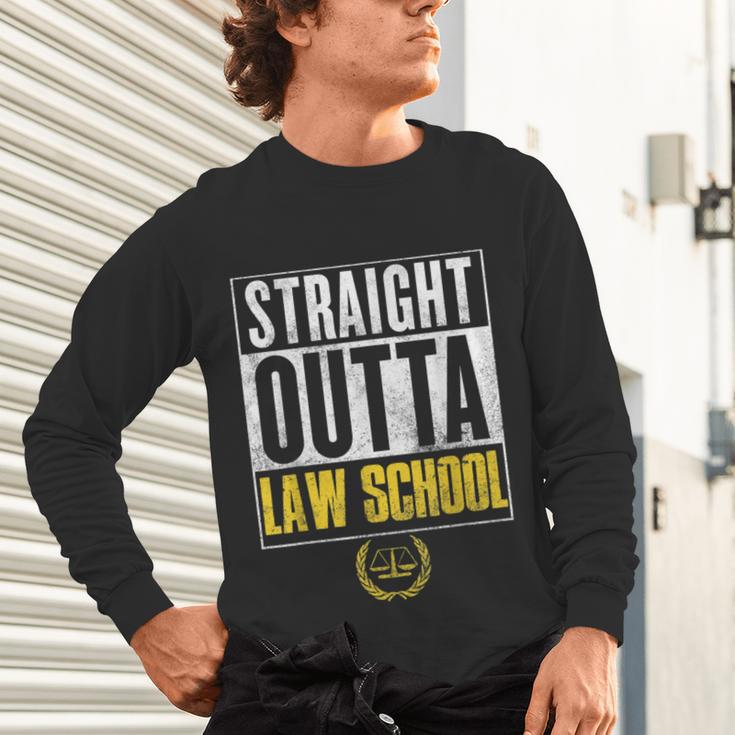 Straight Outta Law School Graduation Tshirt Law School Unisex Long Sleeve T-Shirt