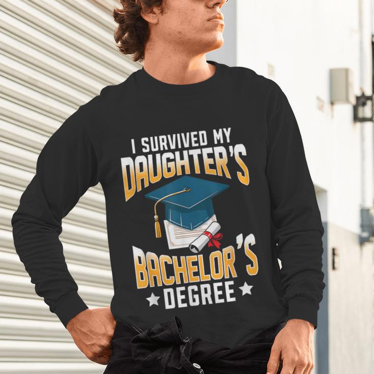i Survived My Daughters Bachelor's Degree Graduation Gifts Unisex Long Sleeve T-Shirt