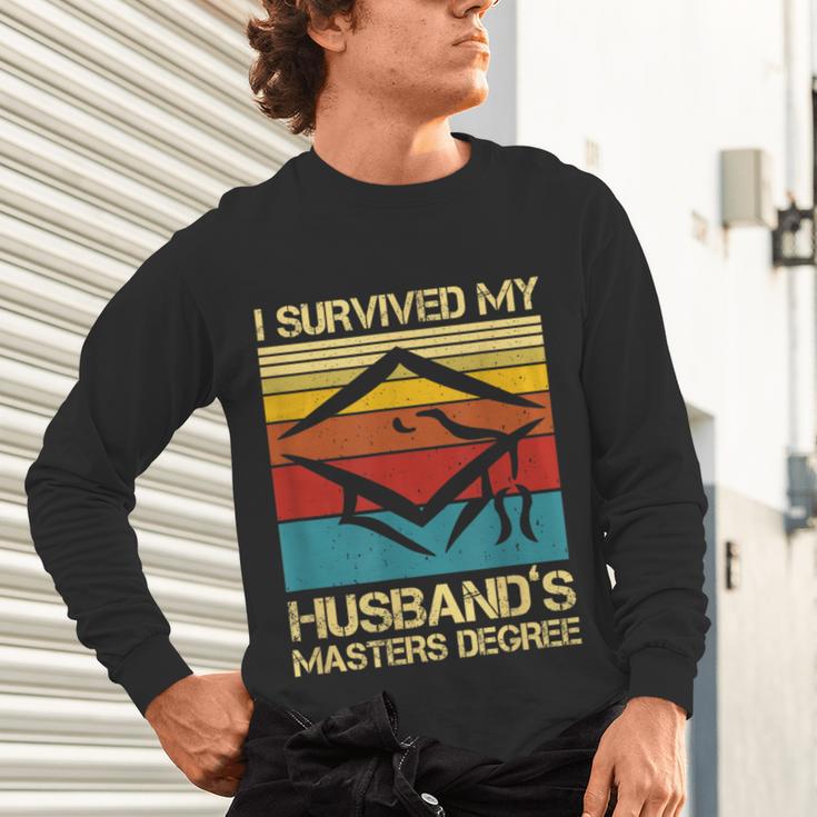 I Survived My Husband's Master's Degree Graduation Unisex Long Sleeve T-Shirt