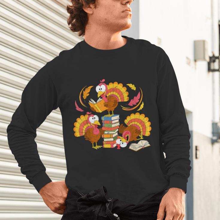 Turkey Reading Books Fall Thanksgiving Teacher Librarian Unisex Long Sleeve T-Shirt