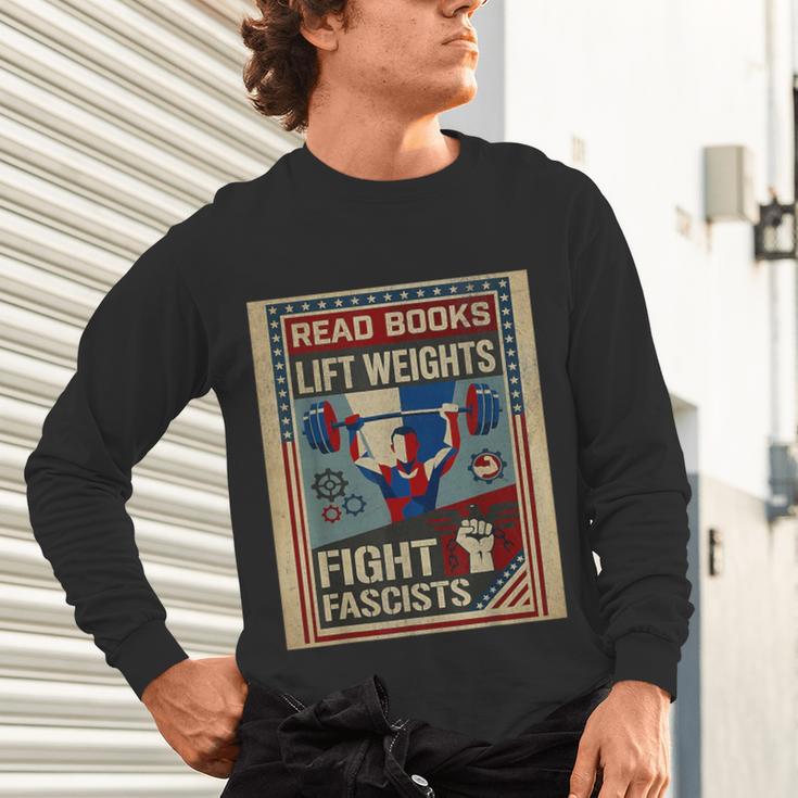 Vintage Style Read Books Lift Weights Fight Fascists Retro Unisex Long Sleeve T-Shirt