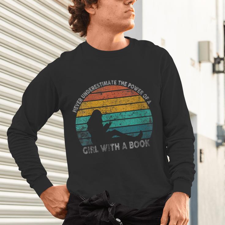 Women's Never Underestimate The Power Of A Girl With Book Reading Unisex Long Sleeve T-Shirt Women's Never Underestimate The Power Of A Girl With Book Reading Unisex Long Sleeve T-Shirt