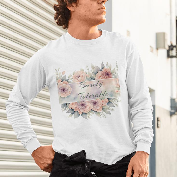 Barely Tolerable Book Floral Bookworm Lover Bookish Premium Unisex Long Sleeve T-Shirt