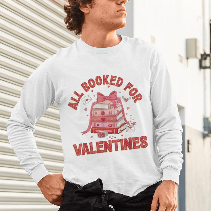 All Booked For Valentines Bow Heart Book Lover Valentine Day Unisex Long Sleeve T-Shirt