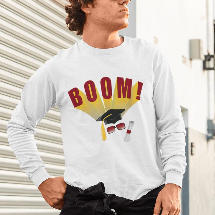 Boom Graduation Hat And Diploma For Proud Graduate Unisex Long Sleeve T-Shirt