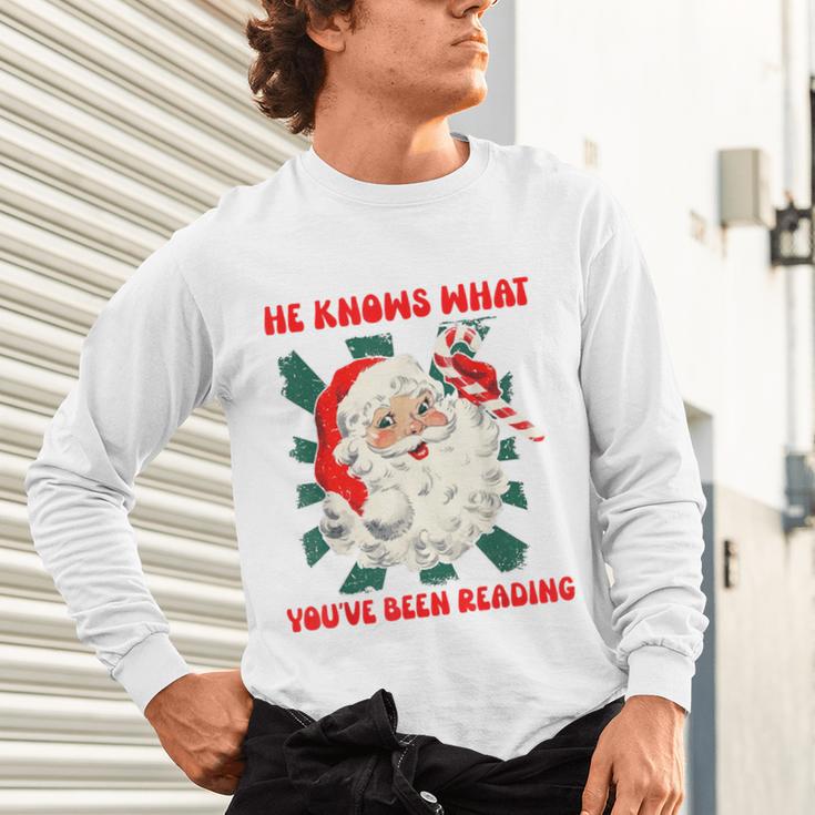 Christmas Bookish He Knows What You'Ve Been Reading Women Unisex Long Sleeve T-Shirt