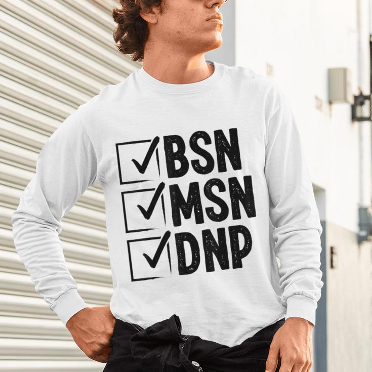 DNP Doctor MSN BSN DNP Nurse DNP Degree Graduation Unisex Long Sleeve T-Shirt