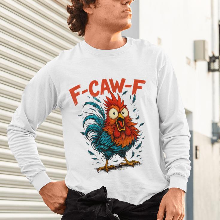 F-Caw-F Rooster F Awk F Chicken Coffee Romance Books Lover Unisex Long Sleeve T-Shirt F-Caw-F Rooster F Awk F Chicken Coffee Romance Books Lover Unisex Long Sleeve T-Shirt