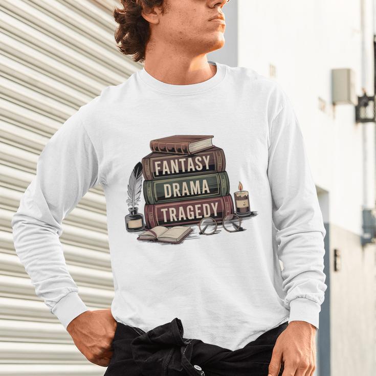 Fantasy Drama Tragedy Gothic Book Lover Bookworm Unisex Long Sleeve T-Shirt