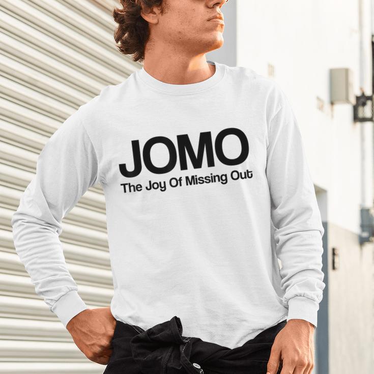 JOMO Joy Of Missing Out Fomo Fear Cozy Introvert Joke Unisex Long Sleeve T-Shirt JOMO Joy Of Missing Out Fomo Fear Cozy Introvert Joke Unisex Long Sleeve T-Shirt