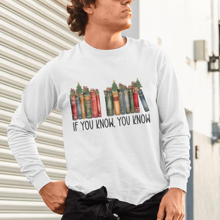 If You Know You Know 6 7 Reading Books Christmas Unisex Long Sleeve T-Shirt If You Know You Know 6 7 Reading Books Christmas Unisex Long Sleeve T-Shirt
