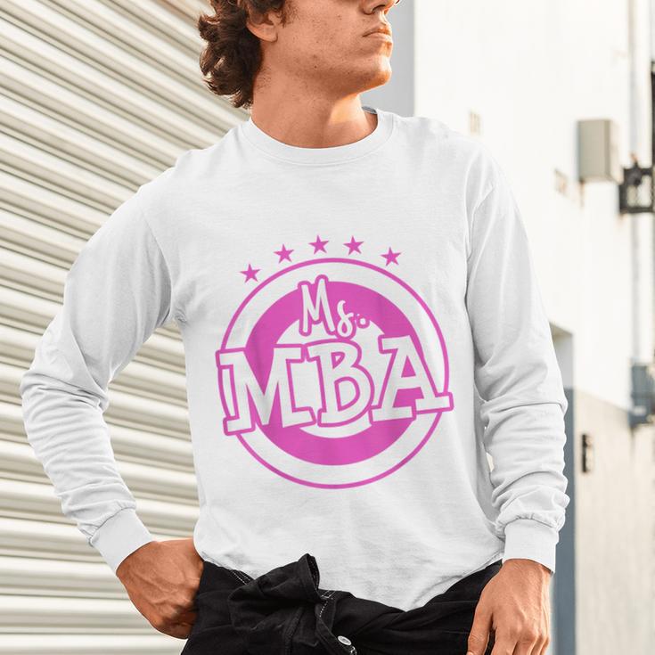 MBA Graduation Masters Business Administration T-Shirt Unisex Long Sleeve T-Shirt