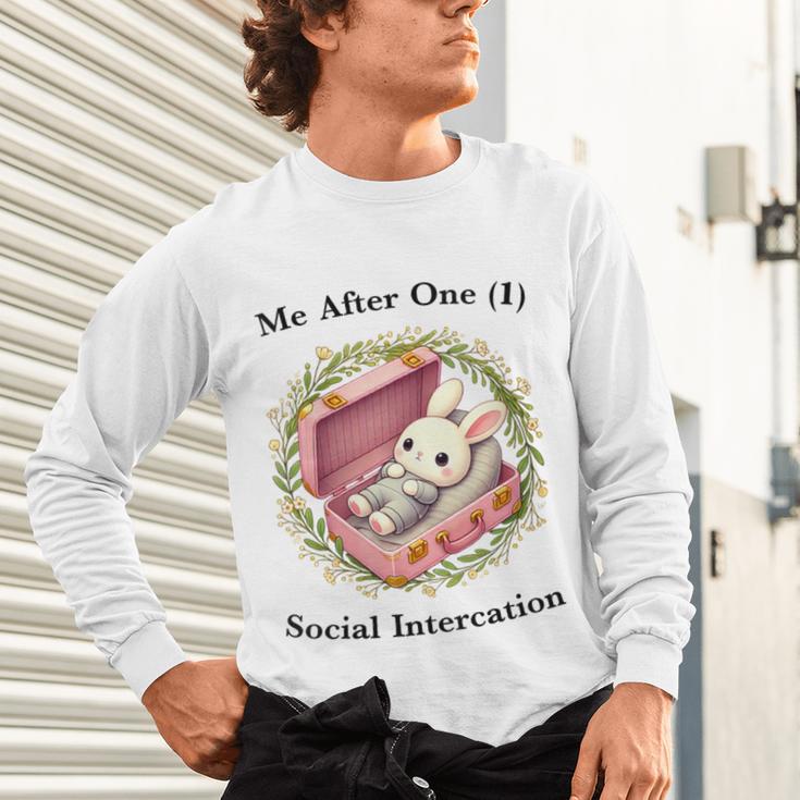 Me After One Social Interaction Introvert Saying Unisex Long Sleeve T-Shirt Me After One Social Interaction Introvert Saying Unisex Long Sleeve T-Shirt
