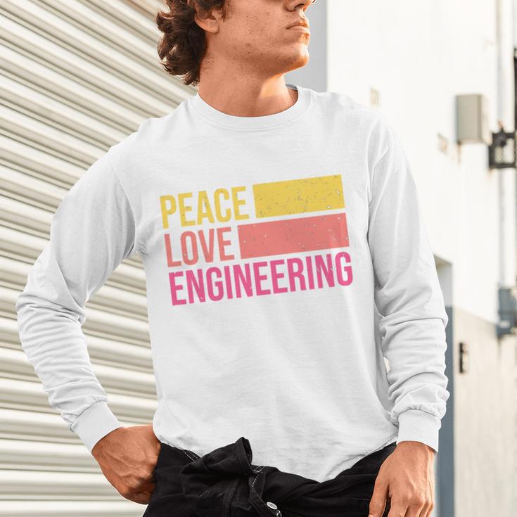 Peace Love Engineering Engineer School Graduation Retro Unisex Long Sleeve T-Shirt