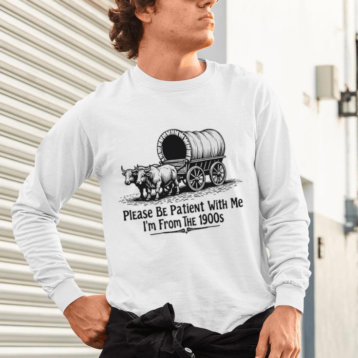 Please Be Patient With Me I'm From The 1900s Oxen And Wagon Premium Unisex Long Sleeve T-Shirt Please Be Patient With Me I'm From The 1900s Oxen And Wagon Premium Unisex Long Sleeve T-Shirt