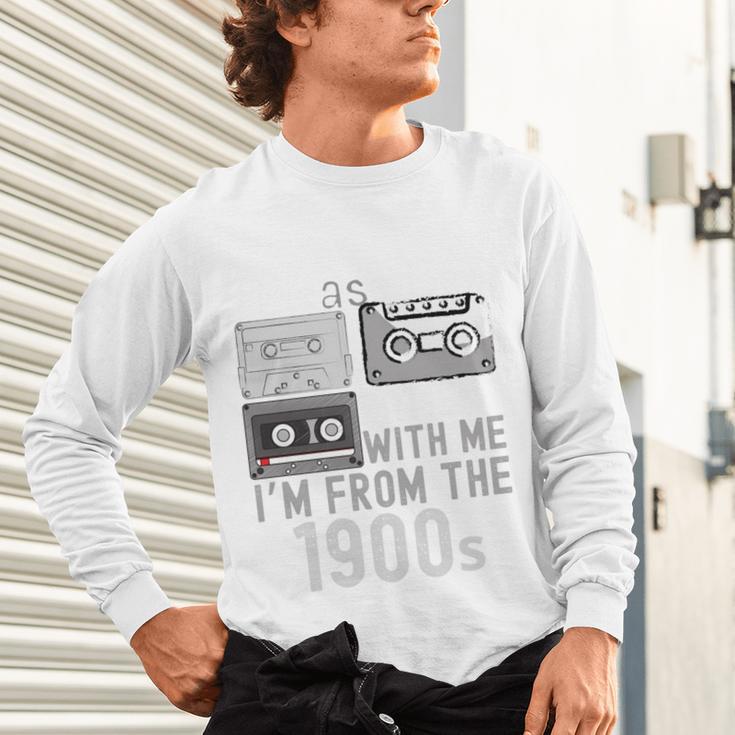 Please Be Patient With Me I'm From The 1900s Retired Fathers Unisex Long Sleeve T-Shirt Please Be Patient With Me I'm From The 1900s Retired Fathers Unisex Long Sleeve T-Shirt