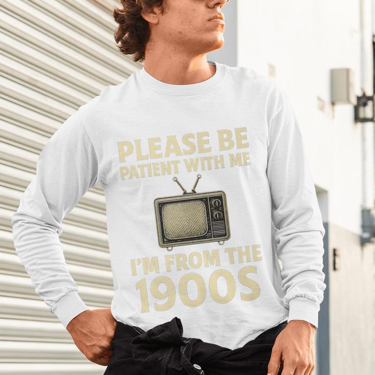 Please Be Patient With Me I'm From The 1900s Television Set Premium Unisex Long Sleeve T-Shirt