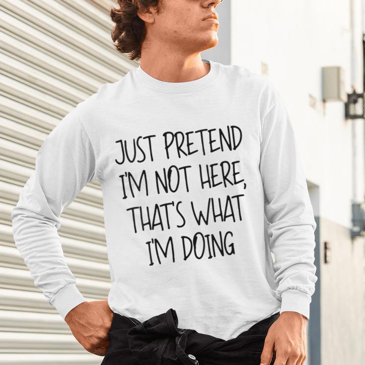 Pretend Introvert Introverted Apparel Unisex Long Sleeve T-Shirt Pretend Introvert Introverted Apparel Unisex Long Sleeve T-Shirt