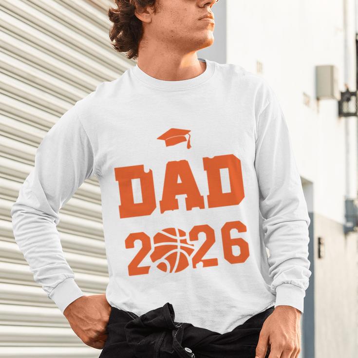 Proud Dad Of A 2026 Senior Basketball Graduation Family Unisex Long Sleeve T-Shirt