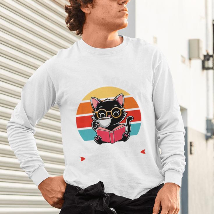 Read Books Drink Coffee Fight Evil Cat Premium Unisex Long Sleeve T-Shirt