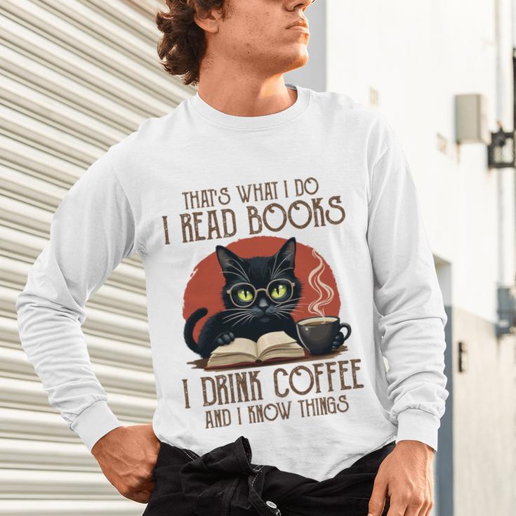 i Read Books And i Know Things Cat Reading Coffee Unisex Long Sleeve T-Shirt
