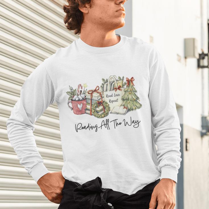 Reading All The Way Christmas Book Lover For Women And Teens Unisex Long Sleeve T-Shirt