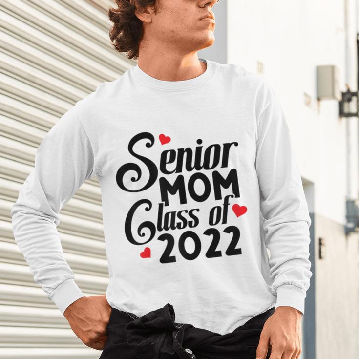 Senior Class Of 2022 School Graduation Mom Unisex Long Sleeve T-Shirt