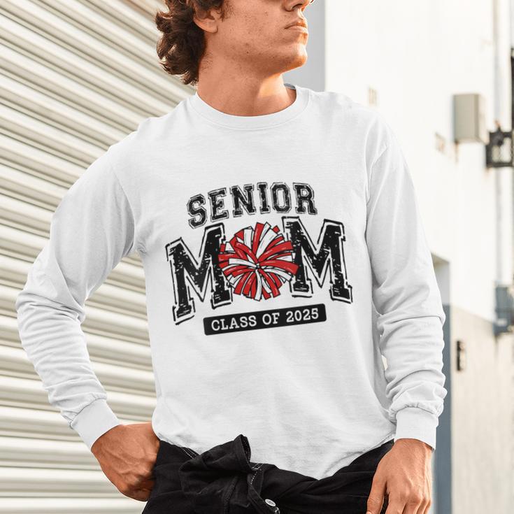 Senior Mom 2025 Cheer Mama Class Of 2025 Graduation Unisex Long Sleeve T-Shirt