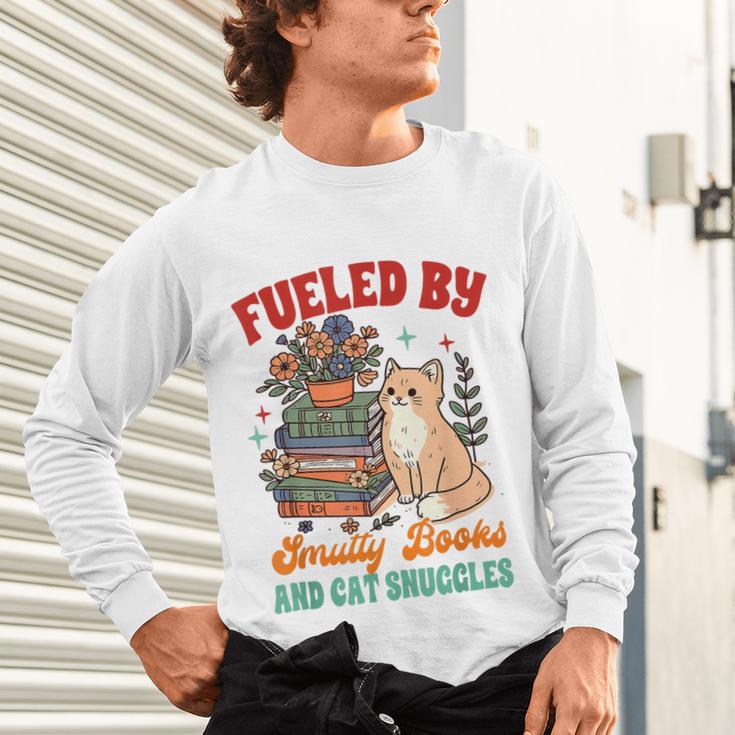 Smut Reader Cat Lover Fueled By Smutty Books & Cat Snuggles For Men Women Unisex Long Sleeve T-Shirt